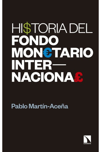 HISTORIA DEL FONDO MONETARIO INTERNACIONAL