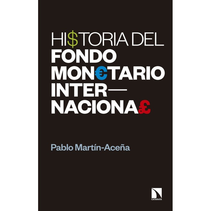 HISTORIA DEL FONDO MONETARIO INTERNACIONAL