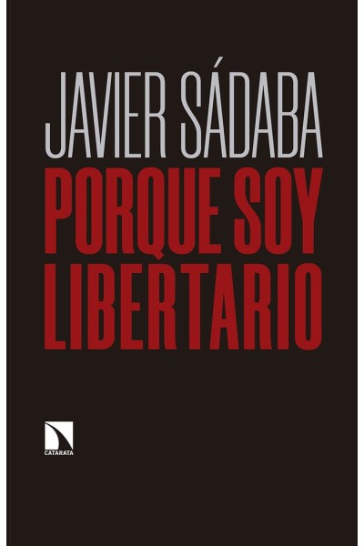 PORQUE SOY LIBERTARIO
