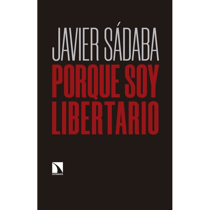 PORQUE SOY LIBERTARIO
