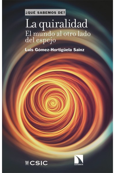 QUIRALIDAD EL MUNDO AL OTRO LADO DEL ESPEJO,LA