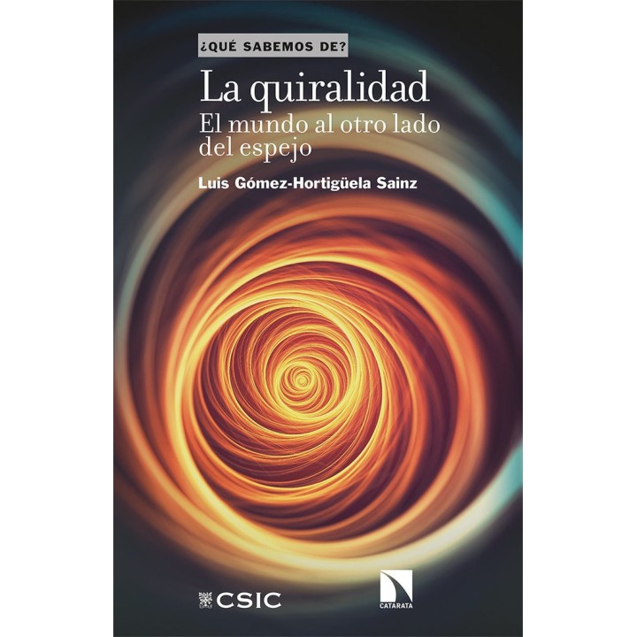 QUIRALIDAD EL MUNDO AL OTRO LADO DEL ESPEJO,LA