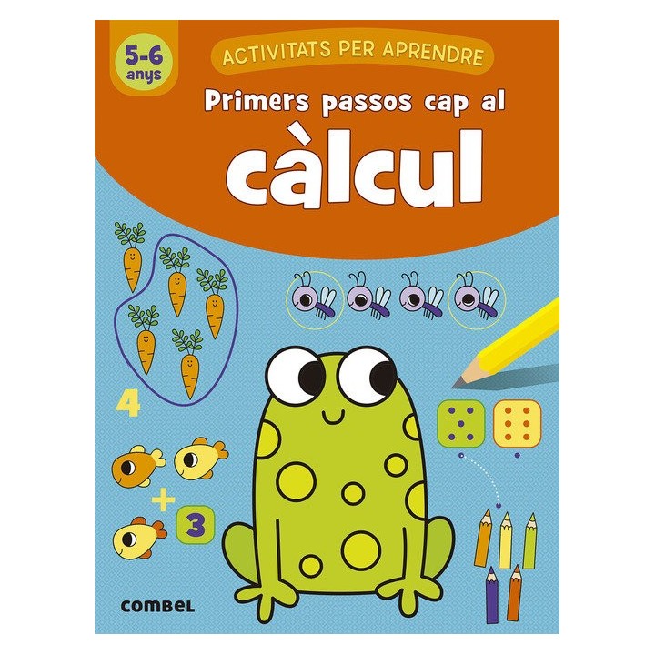PRIMERES PASSOS CAP AL CALCUL 5-6 ANYS