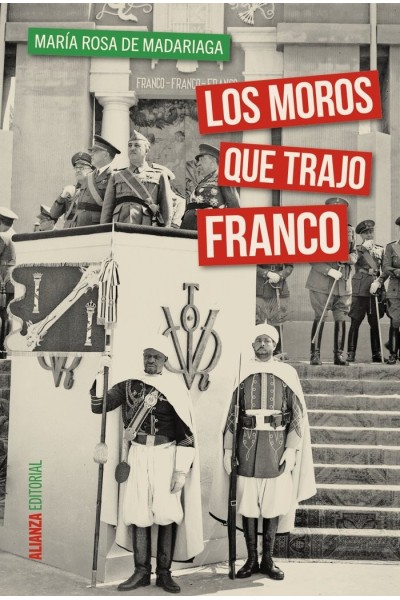MOROS QUE TRAJO FRANCO,LOS