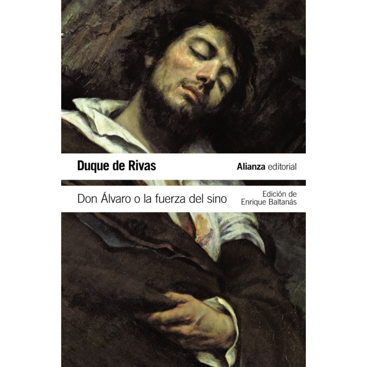 DON ALVARO O LA FUERZA DEL SINO