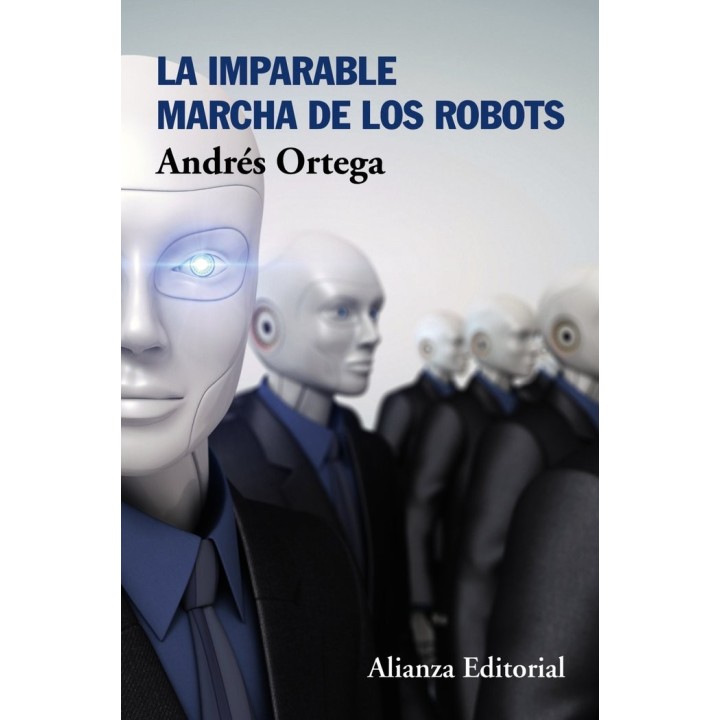 IMPARABLE MARCHA DE LOS ROBOTS,LA