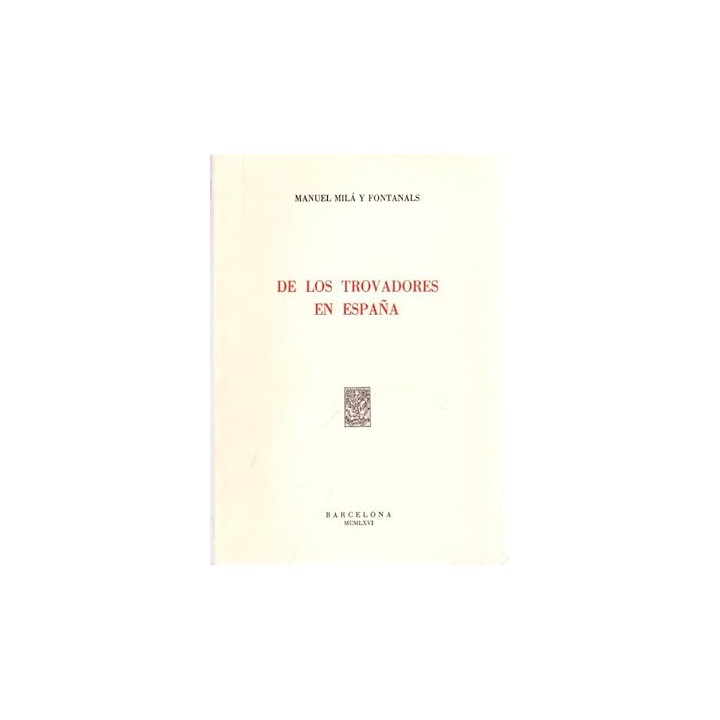 De los trovadores en España