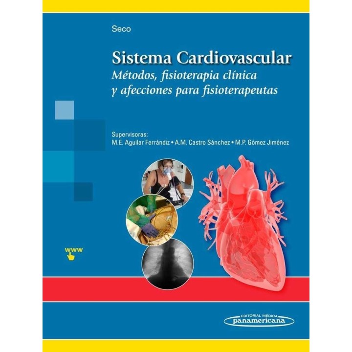 SISTEMA CARDIOVASCULAR: METODOS, FISIOTERAPIA CLINICA Y AFEC