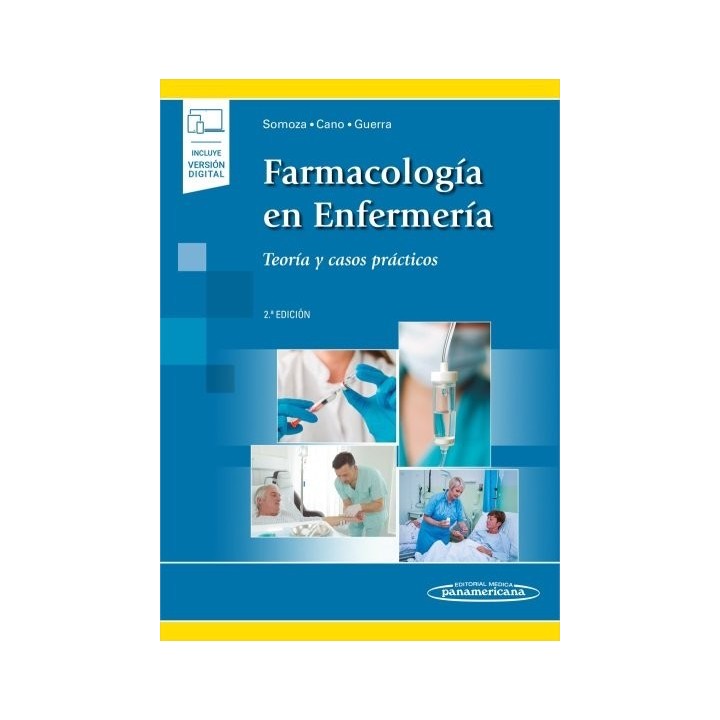 FARMACOLOGIA EN ENFERMERIA+VERSION DIGITAL