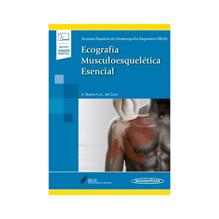 ECOGRAFIA MUSCULOESQUELETICA ESENCIAL + VERSION DIGITAL