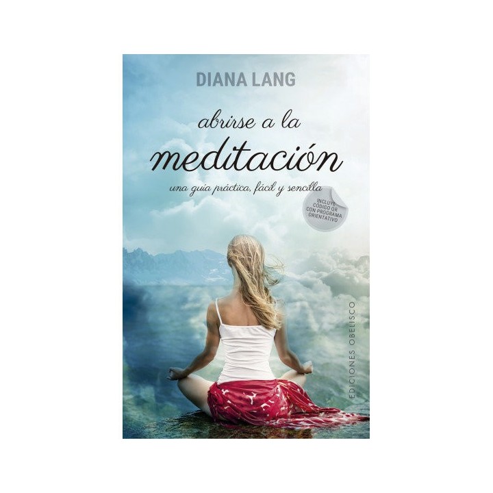 ABRIRSE A LA MEDITACION