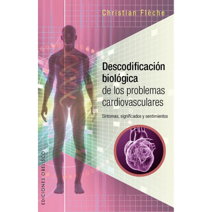 DESCODIFICACION BIOLOGICA DE LOPS PROBLEMAS CARDIOVASCULARE