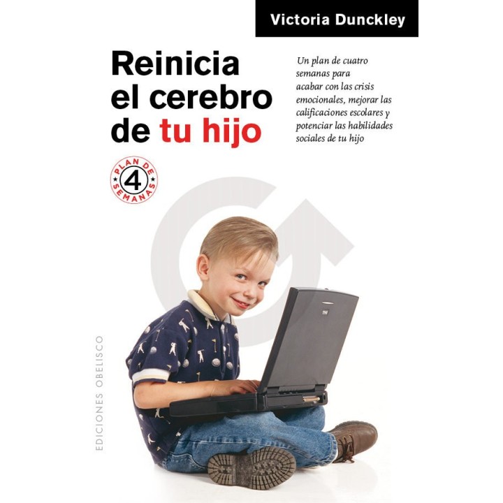 REINICIA EL CEREBRO DE TU HIJO