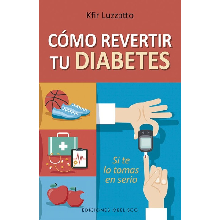 COMO REVERTIR TU DIABETES