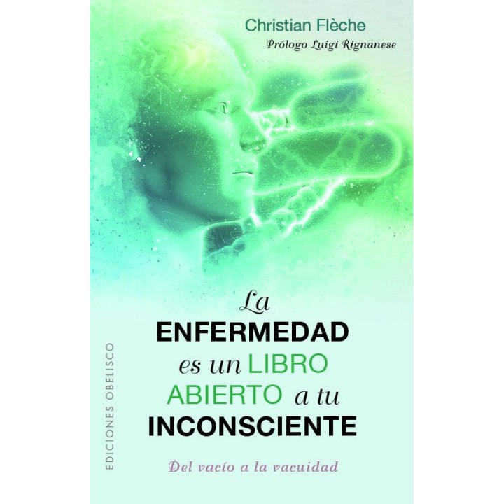 ENFERMEDAD ES UN LIBRO ABIERTO A TU INCONSCIENTE,LA
