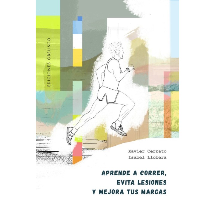 APRENDE A CORRER EVITA LESIONES Y MEJORA TUS MARCAS