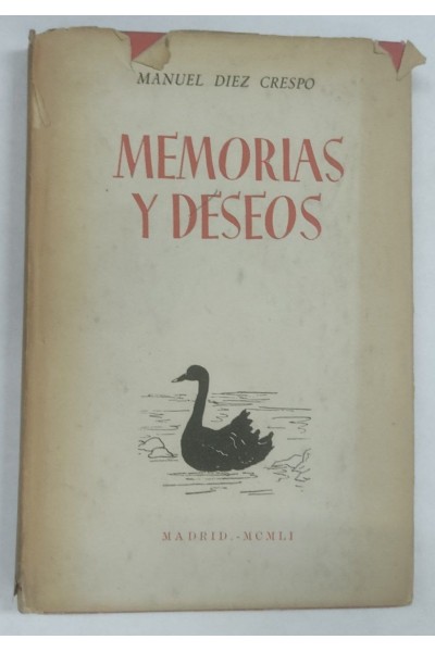 Memorias y deseos. Poesía 1941-1950