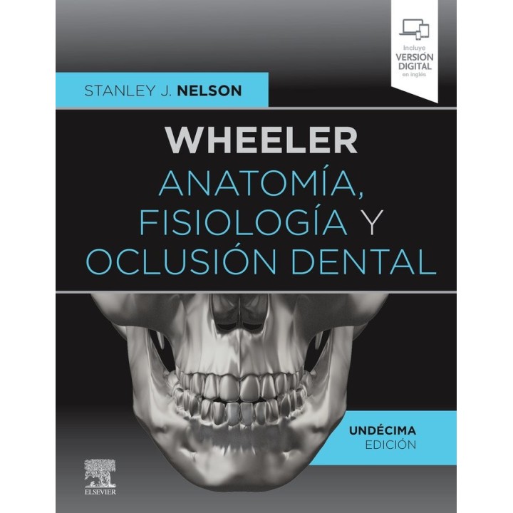 WHEELER ANATOMIA FISIOLOGIA Y OCLUSION D