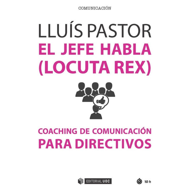 JEFE HABLA LOCUTA REX COACHING DE COMUNICACION PARA DIRECTI