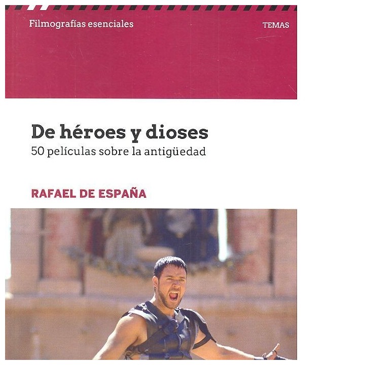 DE HEROES Y DIOSES