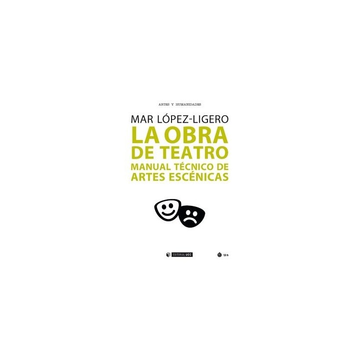 OBRA DE TEATRO MANUAL TECNICO DE ARTES ESCENICAS