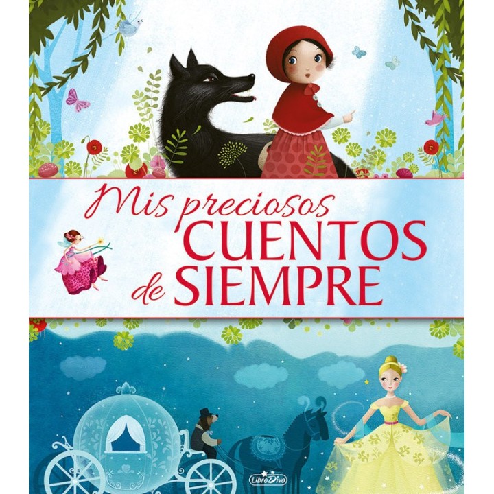 MIS PRECIOSOS CUENTOS DE SIEMPRE