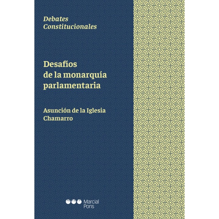 DESAFIOS DE LA MONARQUIA PARLAMENTARIA