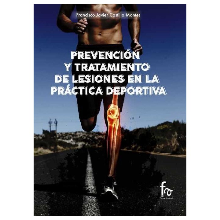PREVENCION Y TRATAMIENTO DE LESIONES EN PRACTICA DEPORTIVA