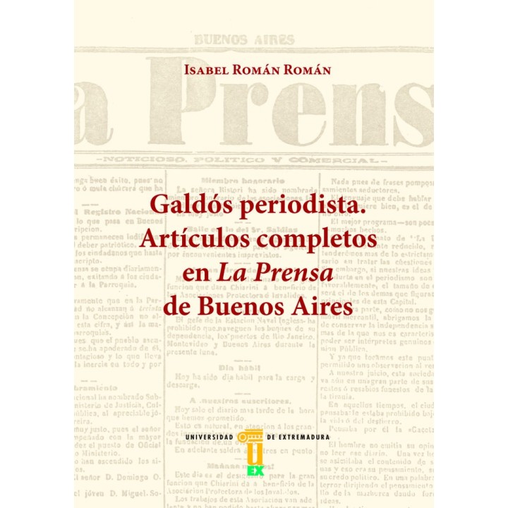 GALDOS PERIODISTA ARTICULOS COMPLETOS EN