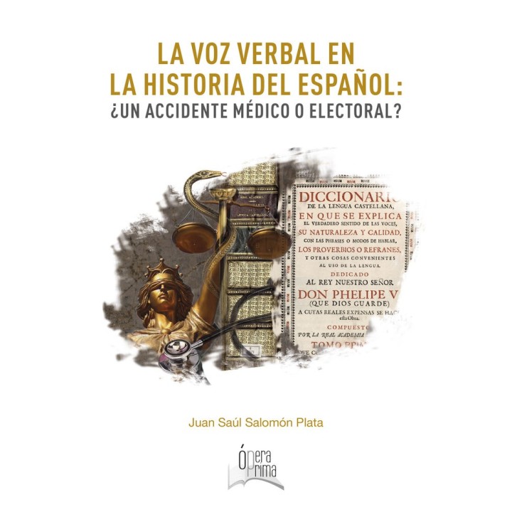 LA VOZ VERBAL EN LA HISTORIA DEL ESPAÑOL