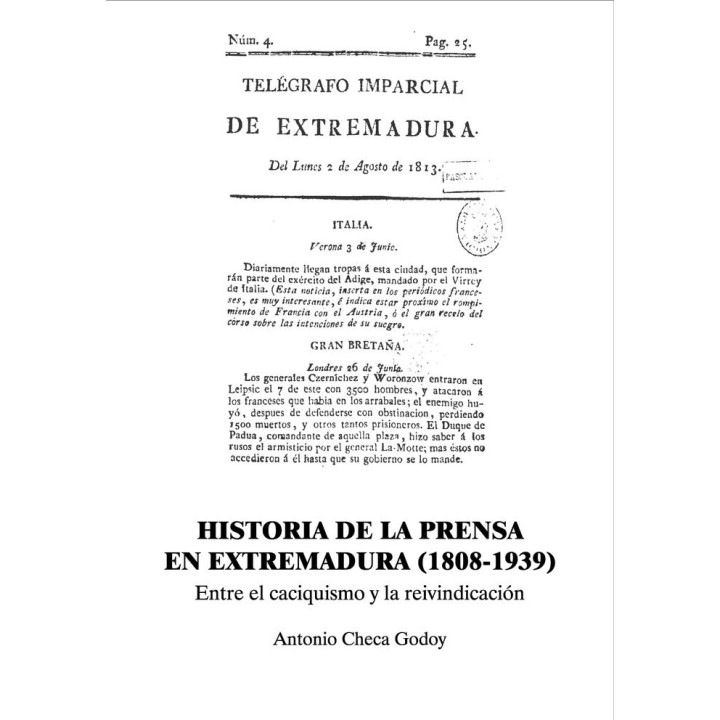 HISTORIA DE LA PRENSA EN EXTREMADURA 1808-1939