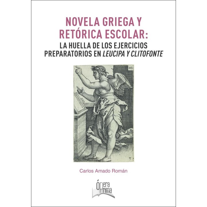 NOVELA GRIEGA Y RETORICA ESCOLAR