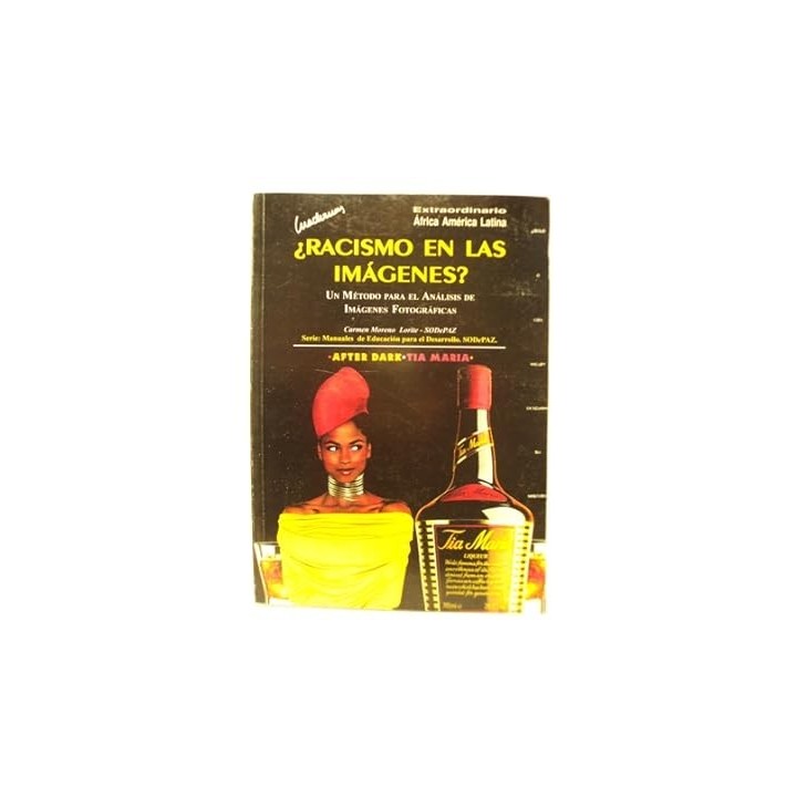 Racismo en las imágenes?. Un método para el análisis de imágenes fotográficas