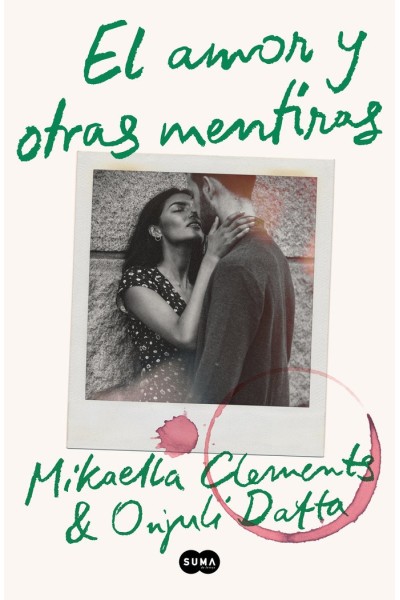 EL AMOR Y OTRAS MENTIRAS