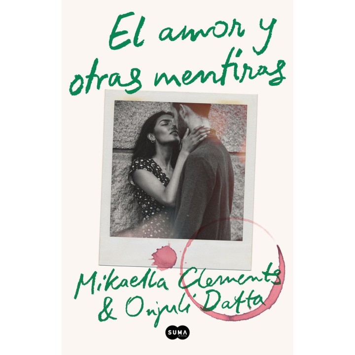 EL AMOR Y OTRAS MENTIRAS