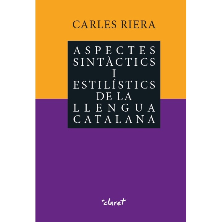ASPECTES SINTACTICS I ESTILISTICS DE LA LLENGUA CATALANA