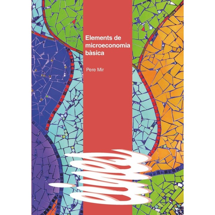 ELEMENTS DE MICROECONOMIA BASICA