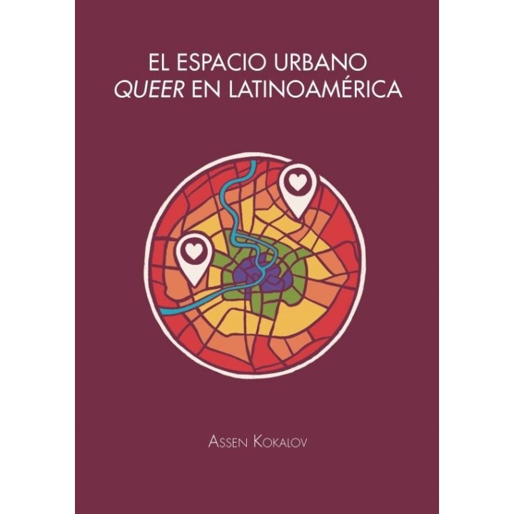 EL ESPACIO URBANO QUEER EN LATINOAMERICA