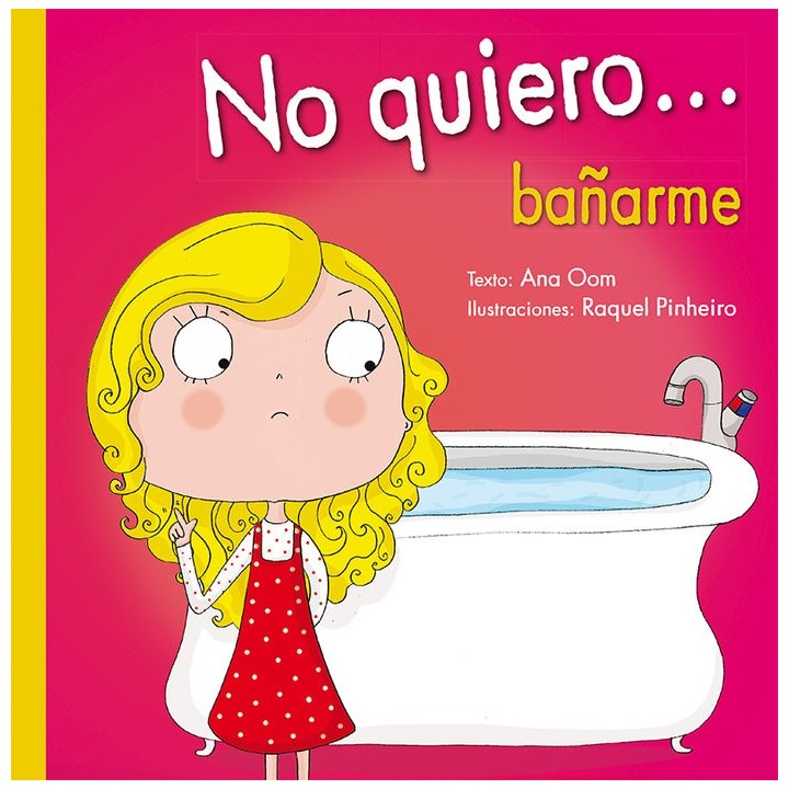 NO QUIERO BAÑARME