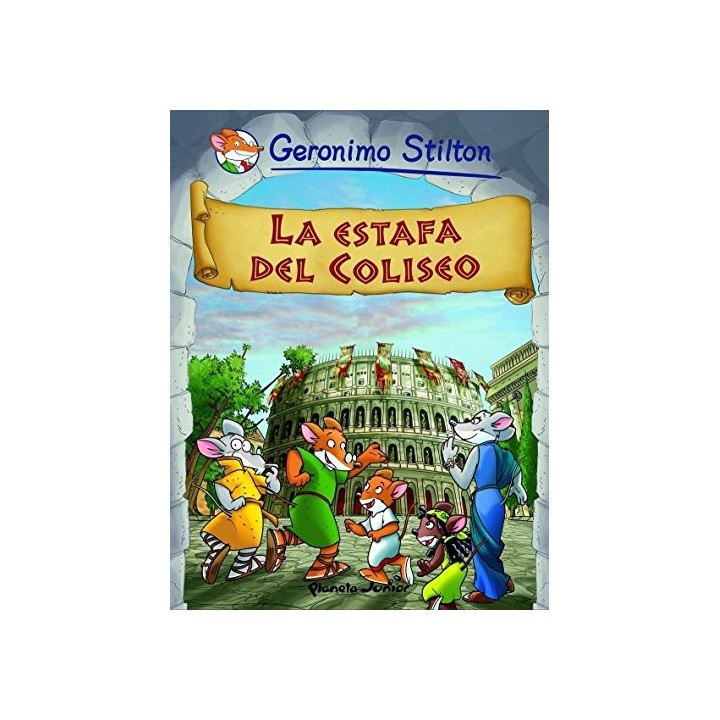 Geronimo Stilton. La Estafa Del Coliseo.