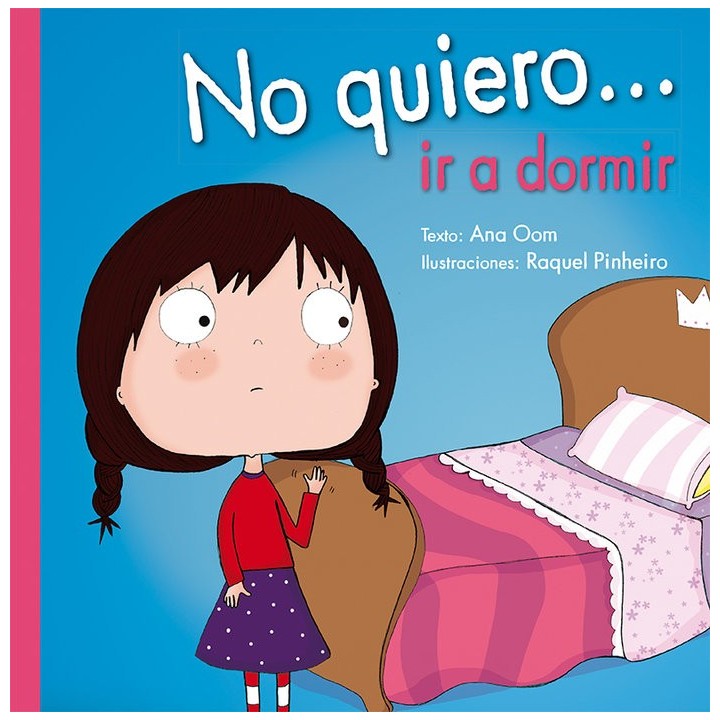 NO QUIERO IR A DORMIR
