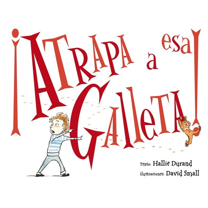 ATRAPA A ESA GALLETA
