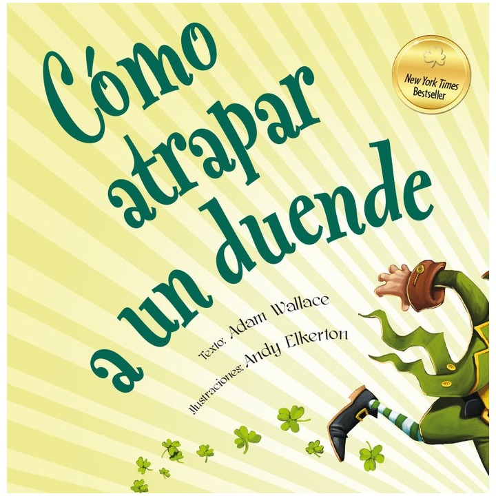 COMO ATRAPAR A UN DUENDE