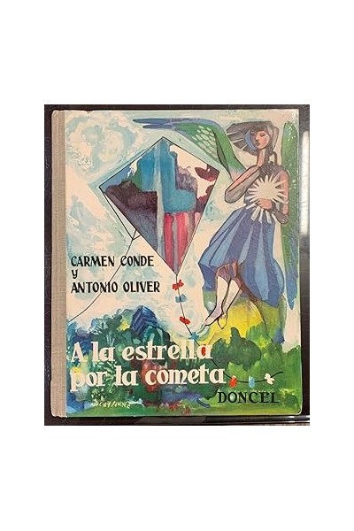 A LA ESTRELLA POR LA COMETA