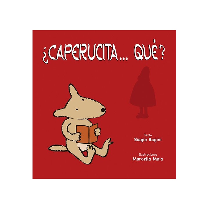 CAPERUCITA QUE