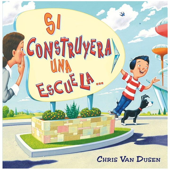 SI CONSTRUYERA UNA ESCUELA