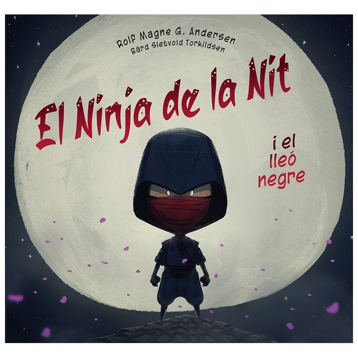EL NINJA DE LA NIT I EL LLEO NEGRE