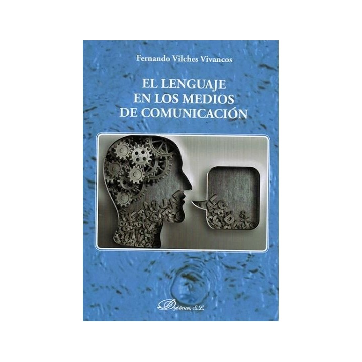 LENGUAJE EN LOS MEDIOS DE COMUNICACION,EL