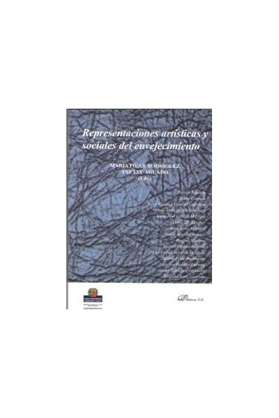 REPRESENTACIONES ARTISTICAS SOCIALES ENVEJECIMIENTO