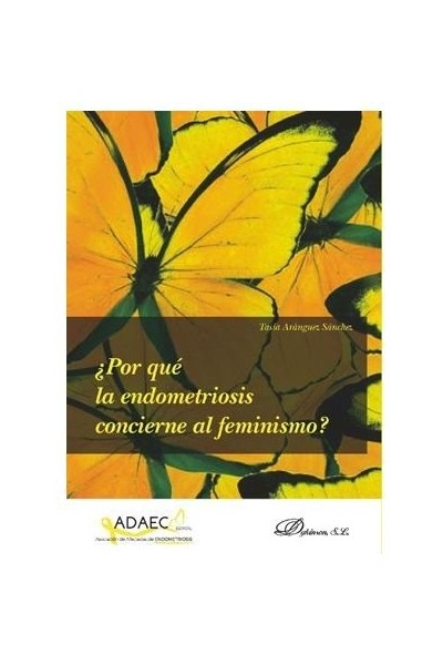 POR QUE LA ENDOMETRIOSIS CONCIERNE AL FEMINISMO